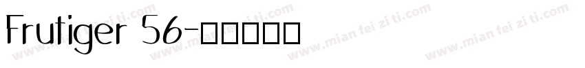 Frutiger 56字体转换